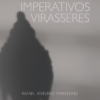 <span>Imperativos Virasseres</span></br> . <span class="autor">Rafael Antunes Marcelino</span>